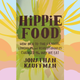 Illustration for article titled You don’t have to love hippie food to love iHippie Food/i